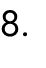 8.